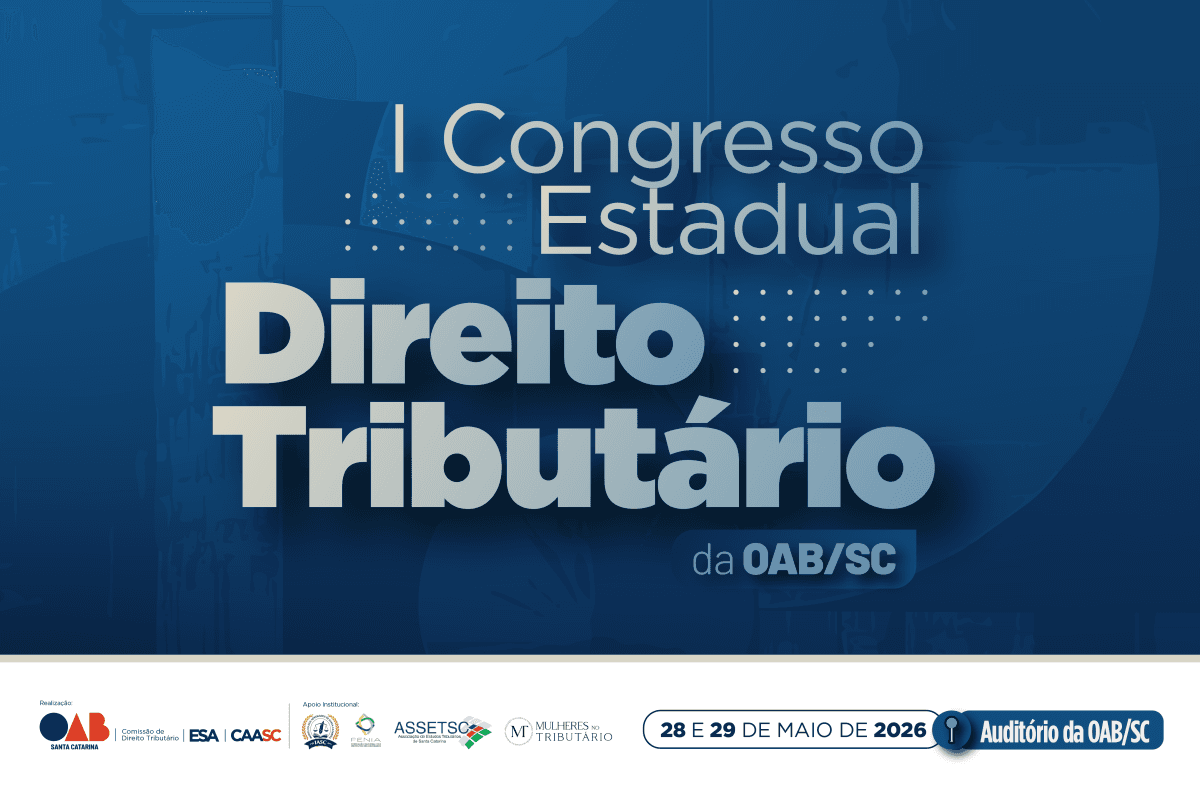 I Congresso Estadual de Direito Tributário da OAB/SC