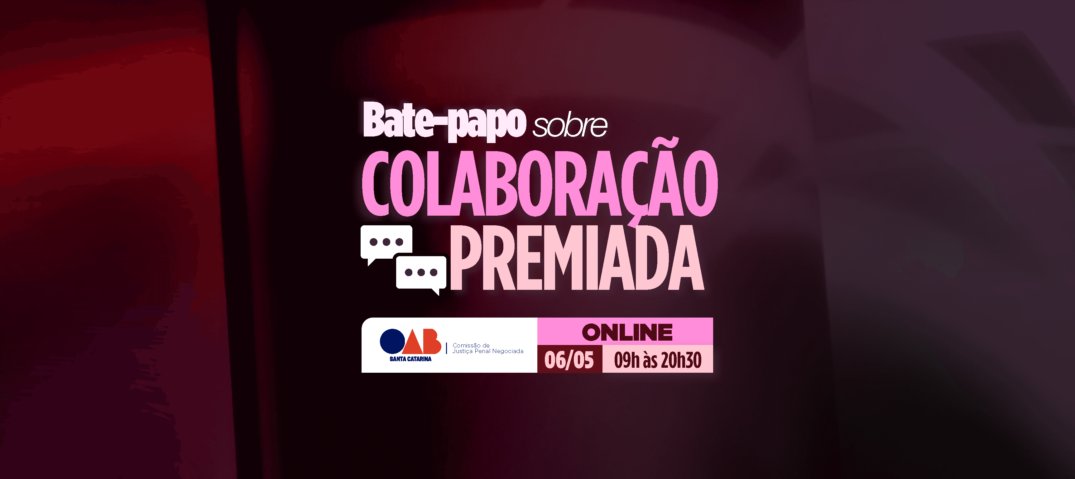 Bate-papo sobre colaboração premiada