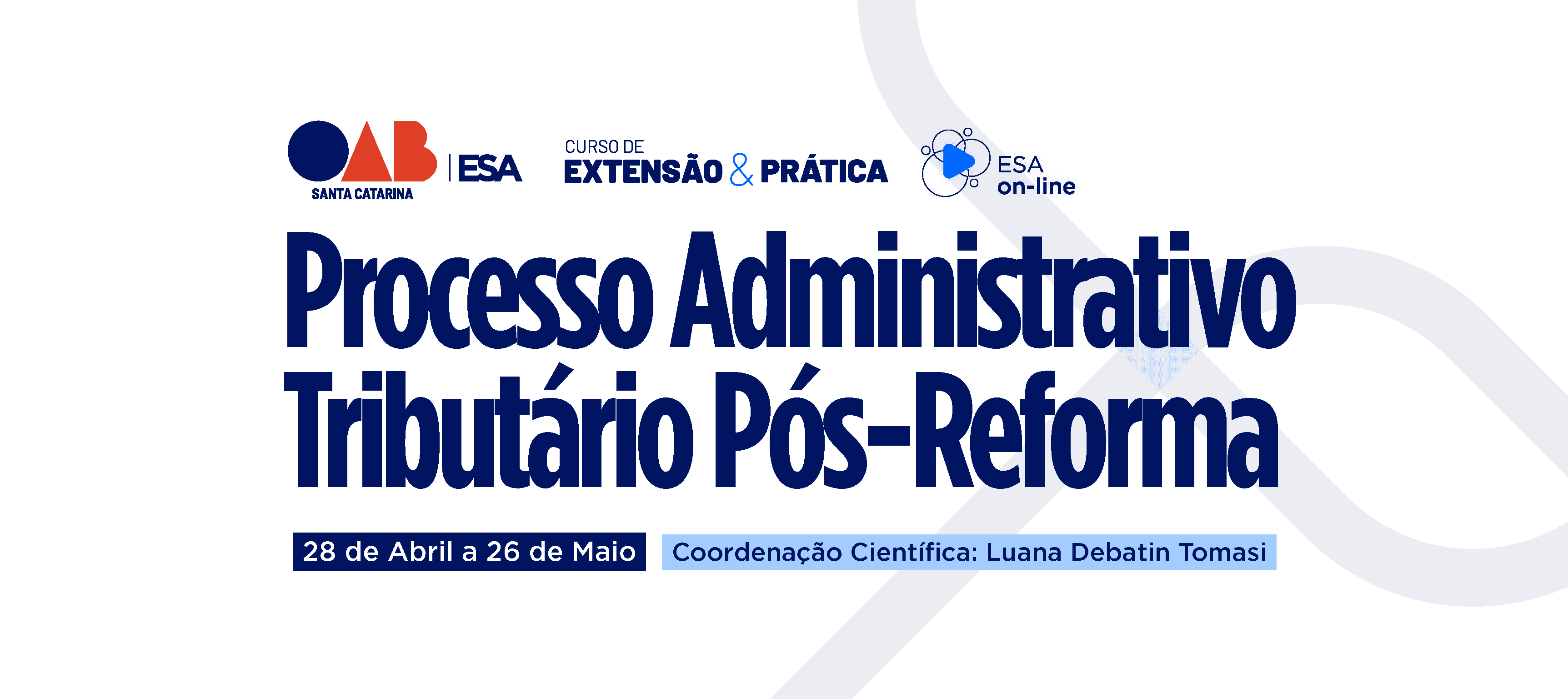 OAB/SC lança curso sobre Processo Administrativo Tributário no cenário Pós-Reforma