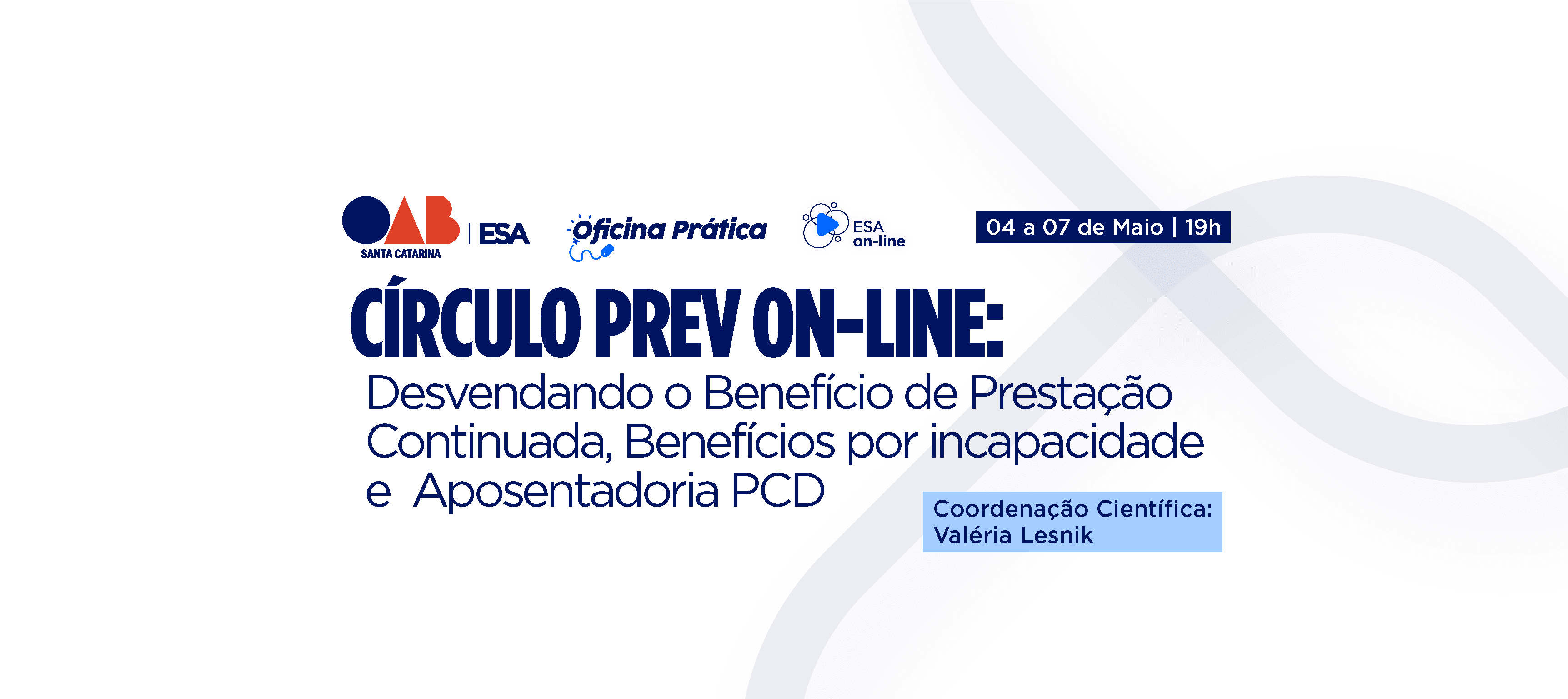 Curso prático de Direito Previdenciário prepara advocacia para novos desafios