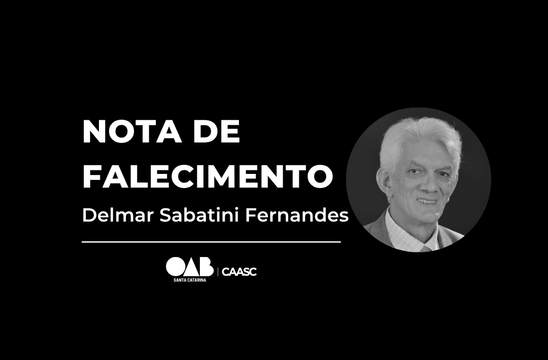 Luto oficial: OAB/SC lamenta o falecimento de Delmar Sabatini Fernandes, ex-presidente da Subseção de Lages por duas gestões