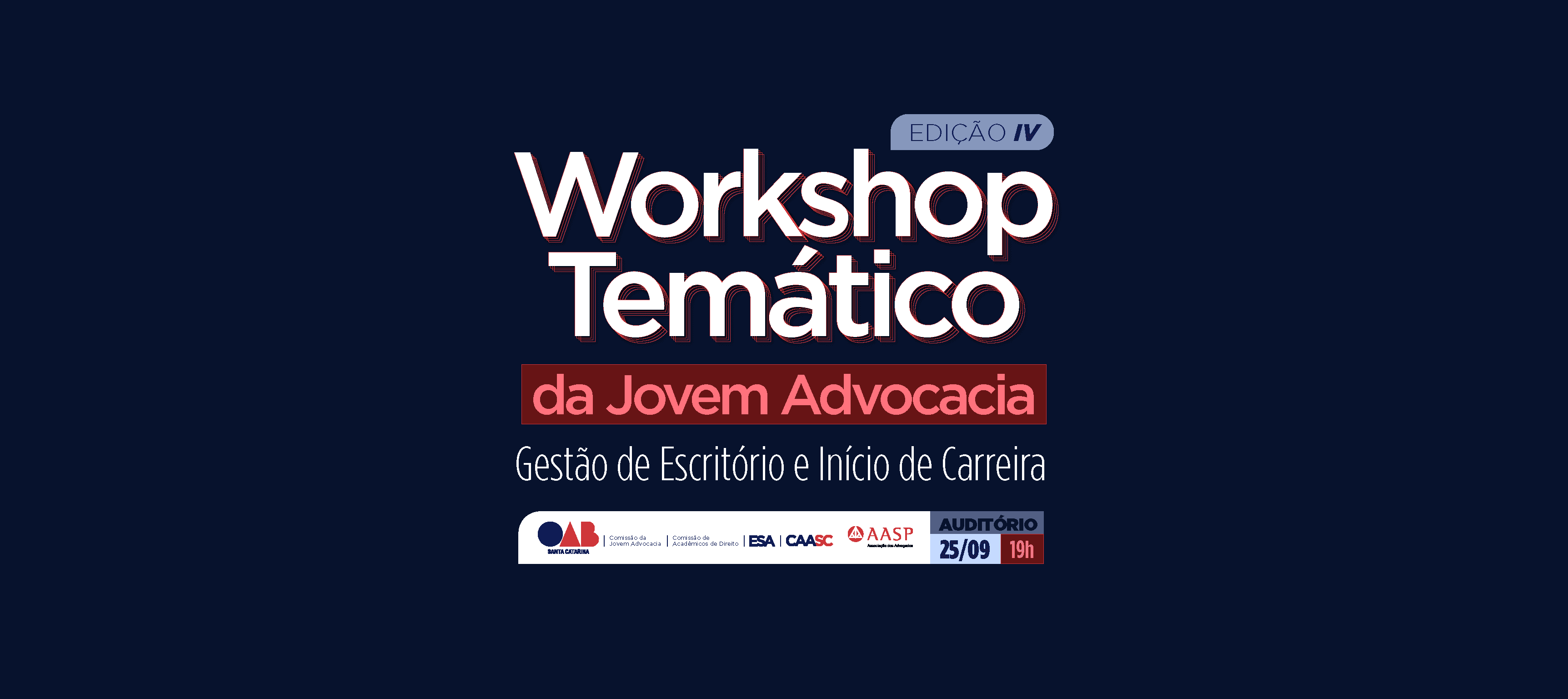 4ª edição do Workshop Temático Jovem Advocacia aborda gestão de escritório e início da carreira