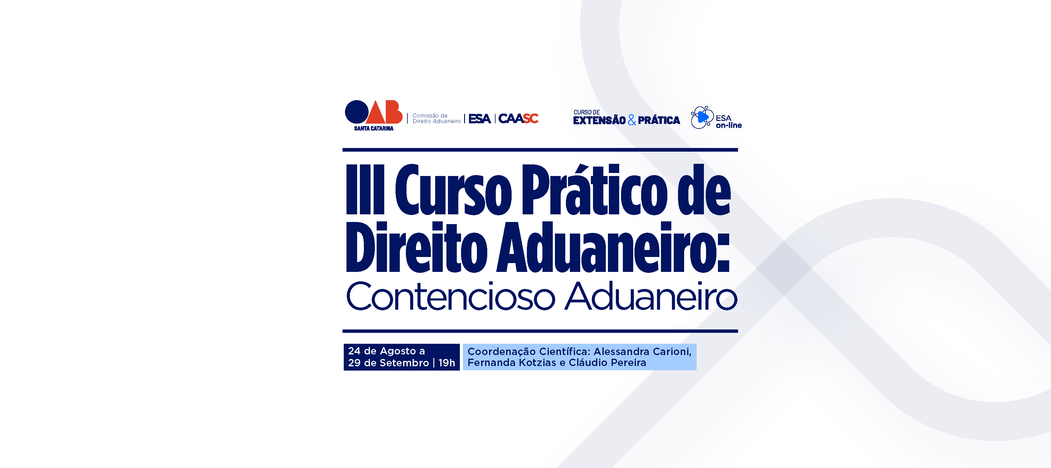 III CURSO PRÁTICO DE DIREITO ADUANEIRO: CONTENCIOSO ADUANEIRO