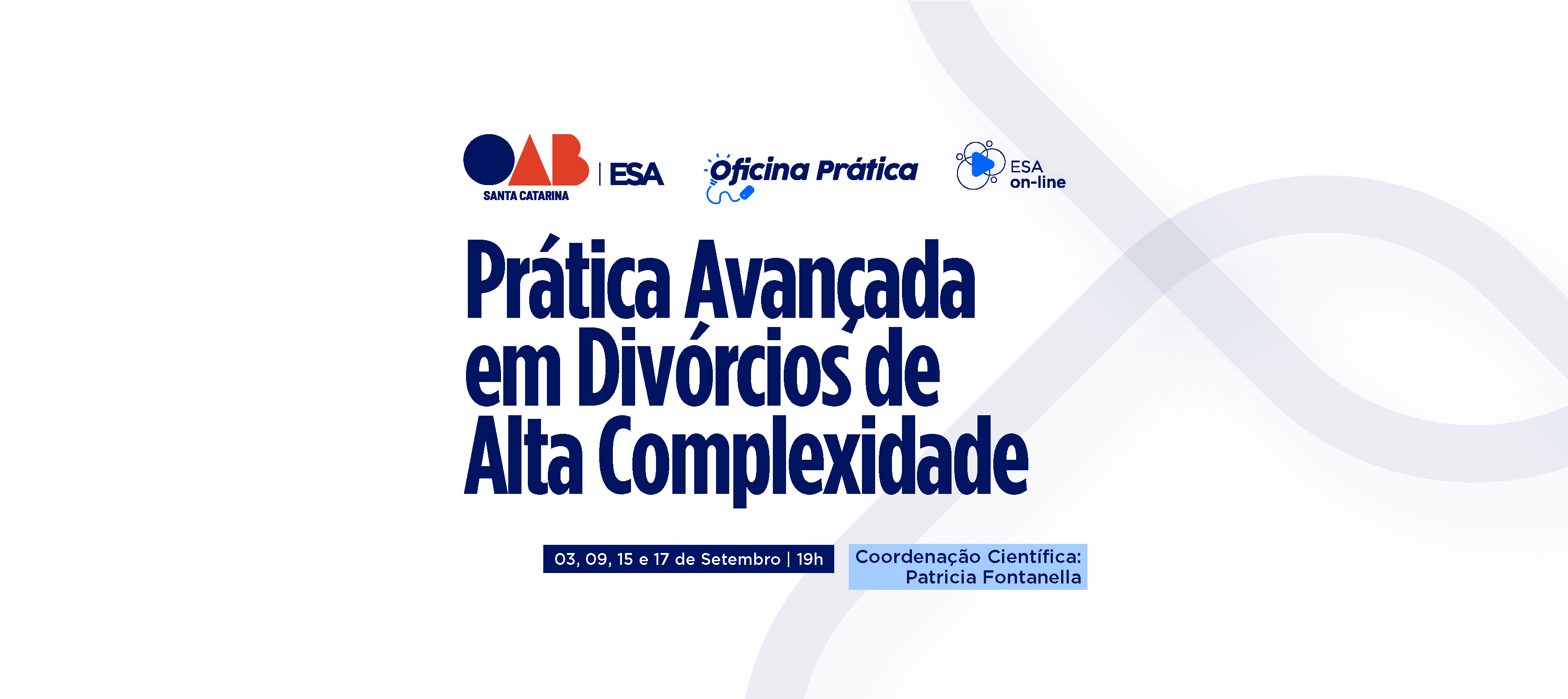ESA/SC promove oficina prática sobre divórcios de alta complexidade em setembro