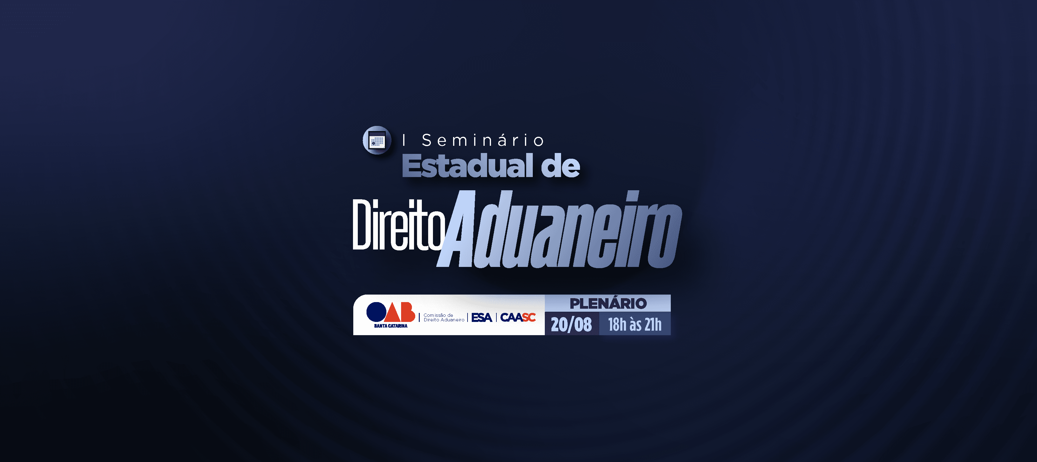 OAB/SC promove diálogo entre Receita Federal, CARF e advocacia sobre Direito Aduaneiro