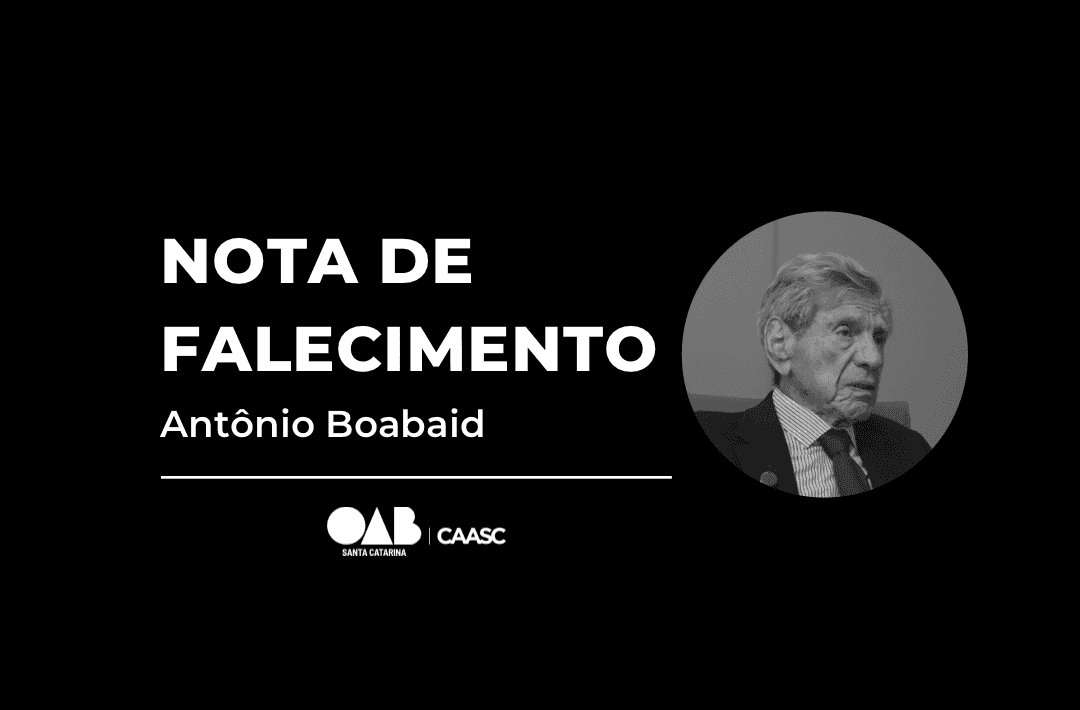 OAB/SC lamenta a morte de Antônio Boabaid, segundo advogado mais antigo de Santa Catarina