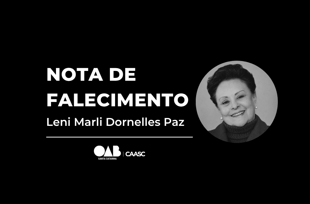 Luto oficial: A OAB/SC lamenta o falecimento da advogada Leni Marli Dornelles Paz, uma das fundadoras da subseção OAB Mafra
