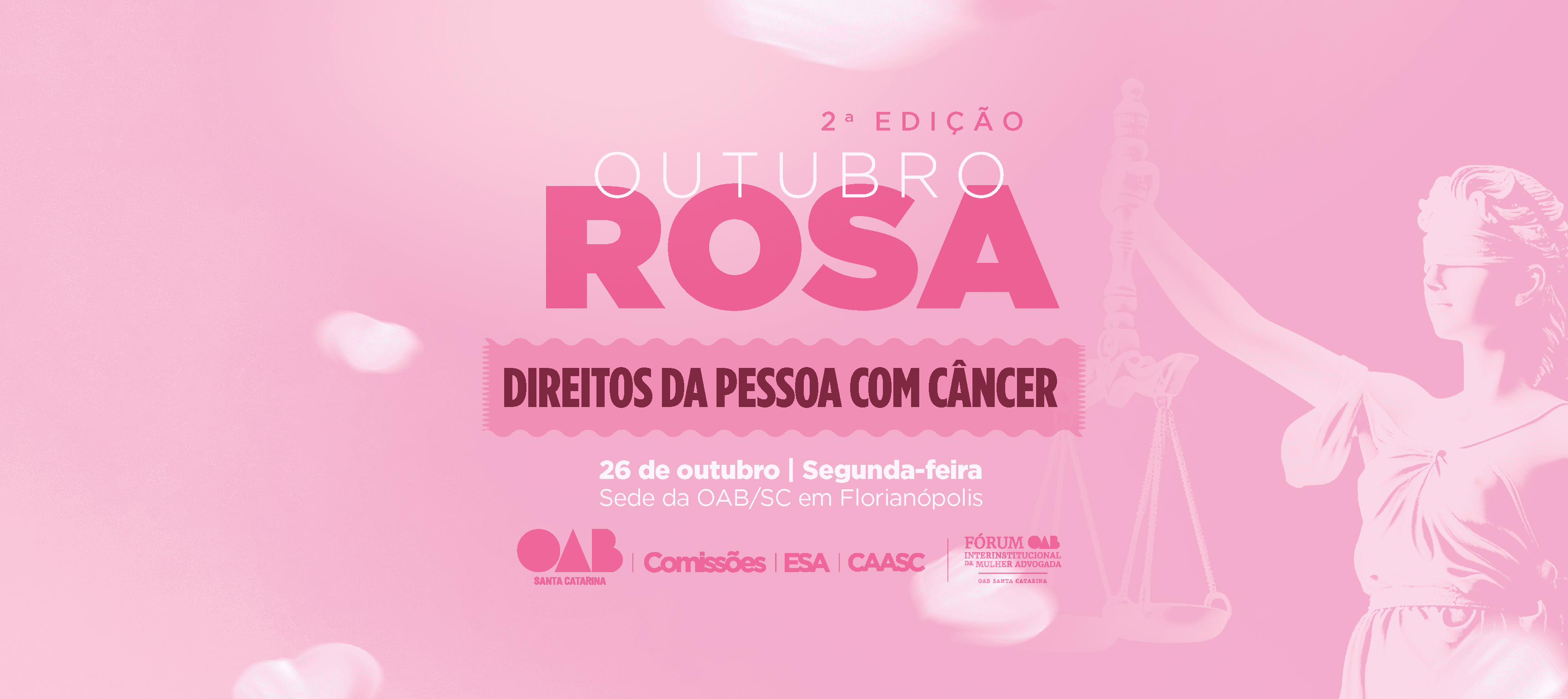 2ª Edição Outubro Rosa - Direitos da Pessoa com Câncer